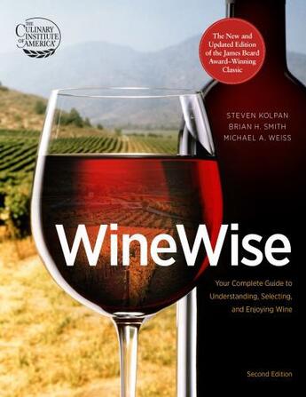 Couverture du livre « WineWise, Second Edition » de Culinary Institute Of America Brian H aux éditions Houghton Mifflin Harcourt