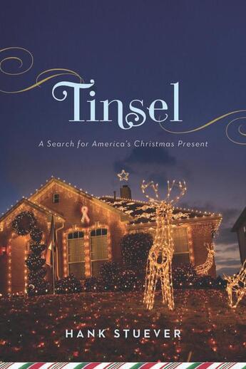 Couverture du livre « Tinsel » de Stuever Hank aux éditions Houghton Mifflin Harcourt