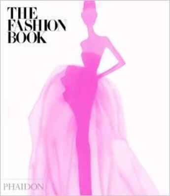 Couverture du livre « The fashion book » de  aux éditions Phaidon Press