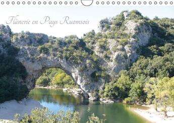 Couverture du livre « Le pays des gorges de l'Ardèche (Calendrier mural 2016 DIN A4 horizontal) ; Visite de Vallon, Labeaume, Balazuc... (Calendrier mensuel, 14 Pages) » de Gilles Durantet aux éditions Calvendo