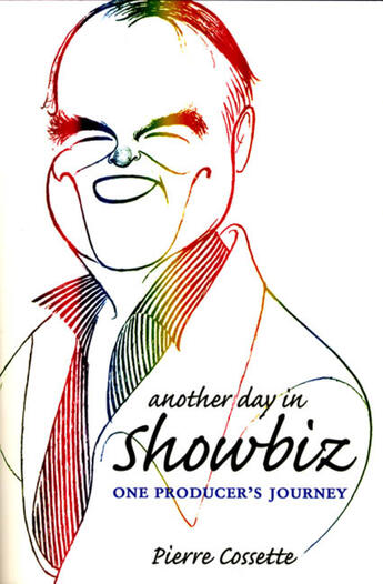 Couverture du livre « Another Day In Showbiz » de Pierre Cossette et Alex Doulis aux éditions Ecw Press