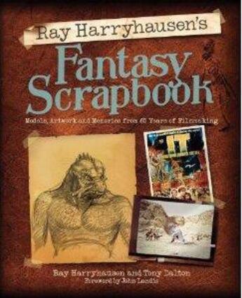 Couverture du livre « The ray harryhausen fantasy scrapbook » de Harryhausen Dalton aux éditions Aurum