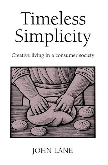 Couverture du livre « Timeless Simplicity » de John Lane aux éditions Uit Cambridge Ltd.