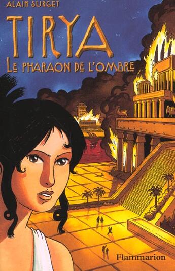 Couverture du livre « Tirya - t02 - le pharaon de l'ombre » de Alain Surget aux éditions Pere Castor