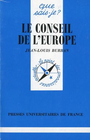 Couverture du livre « Le conseil de l'europe qsj 885 » de Burban J.L. aux éditions Que Sais-je ?