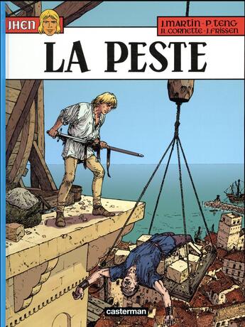 Couverture du livre « Jhen Tome 16 : la peste » de Jacques Martin et Cornette Jean Luc et Paul Teng et Jerry Frissen aux éditions Casterman