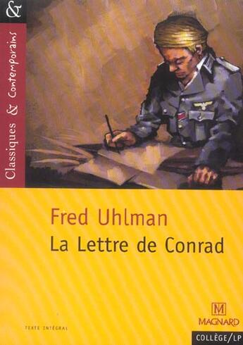 Couverture du livre « La lettre de Conrad » de Fred Uhlman aux éditions Magnard