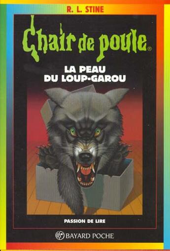 Couverture du livre « Chair de poule Tome 50 : la peau du loup-garou » de R. L. Stine aux éditions Bayard Jeunesse