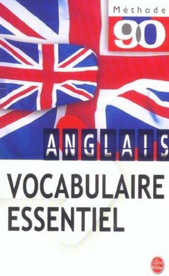 Couverture du livre « Anglais vocabulaire essentiel » de Pateau Anne-Marie aux éditions Lgf