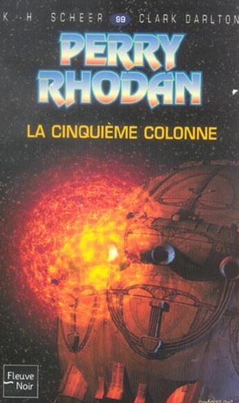 Couverture du livre « Perry Rhodan - cycle 5 ; les maître insulaires Tome 12 : la cinquième colonne » de Clark Darlton et Karl-Herbert Scheer aux éditions Fleuve Editions