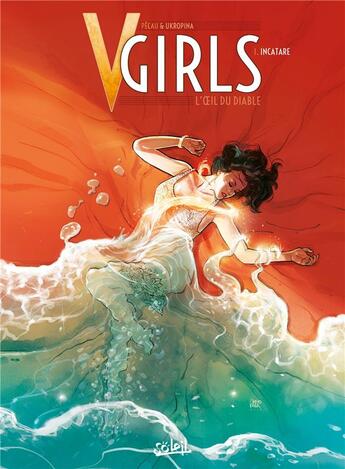 Couverture du livre « V-Girls, l'oeil du diable Tome 1 : incantare » de Jean-Pierre Pecau et Jovan Ukropina aux éditions Soleil