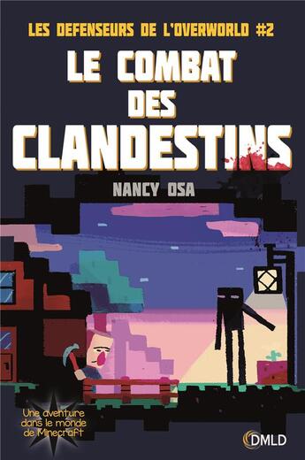 Couverture du livre « Les défenseurs de l'Overlord T.2 ; la bataille de la montagne zombie » de Nancy Osa aux éditions Dreamland