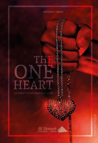 Couverture du livre « The one heart » de Ferry Frederic aux éditions Saint Honore Editions