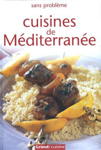 Couverture du livre « Cuisine de Méditerranée » de Richard Carroll aux éditions Grund