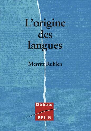 Couverture du livre « L'origine des langues » de Merritt Ruhlen aux éditions Belin