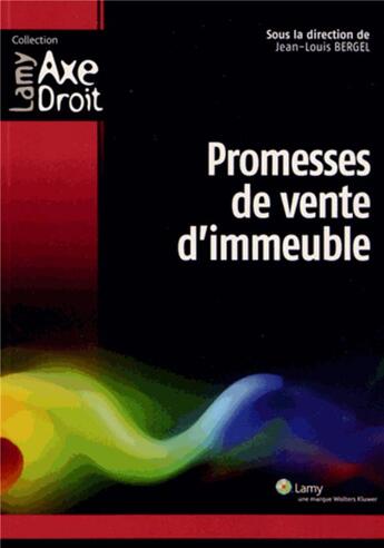 Couverture du livre « Promesses de vente d'immeuble » de Fonds Lamy/Bergel aux éditions Lamy