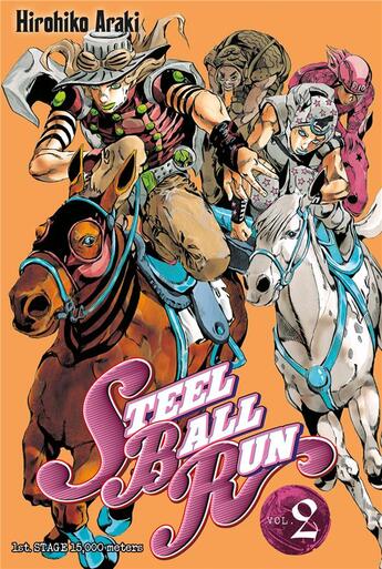 Couverture du livre « Jojo's bizarre adventure - saison 7 ; steel ball run Tome 2 » de Hirohiko Araki aux éditions Delcourt