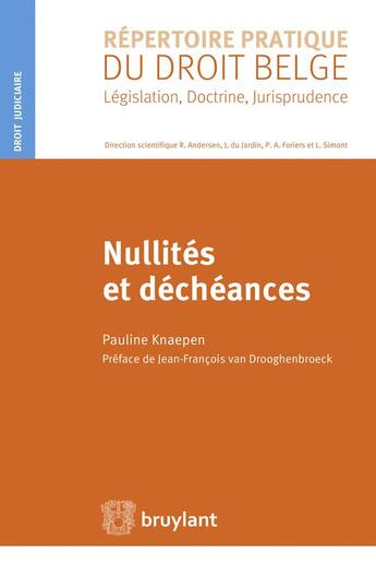 Couverture du livre « Nullités et déchéances » de Pauline Knaepen aux éditions Bruylant