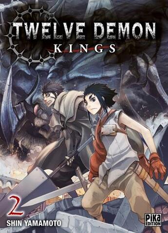Couverture du livre « Twelve demon kings Tome 2 » de Shin Yamamoto aux éditions Pika