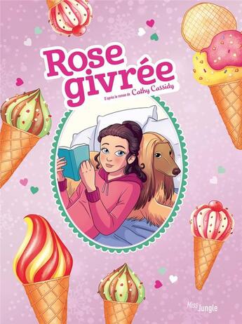 Couverture du livre « Rose givrée » de Veronique Grisseaux et Cathy Cassidy aux éditions Jungle