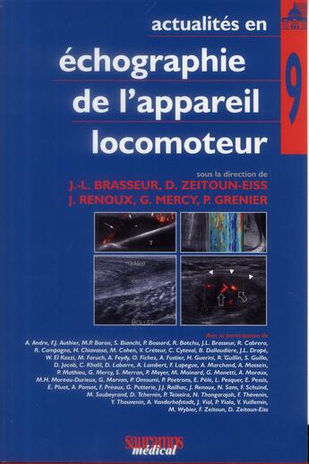 Couverture du livre « Actualités en échographie de l'appareil locomoteur t.9 » de Philippe Grenier et Jean-Louis Brassasur et Delphine Zeitoun-Eiss et Jerome Renoux et Guillaume Mercy aux éditions Sauramps Medical