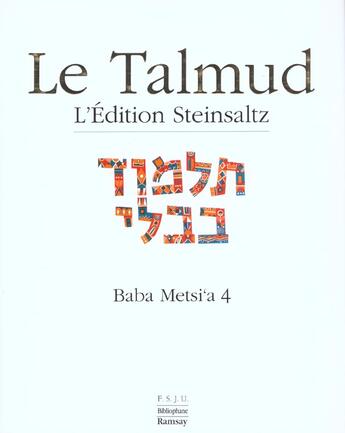 Couverture du livre « Baba metsi'a 4 ; talmud xvi » de Adin Steinsaltz aux éditions Ramsay