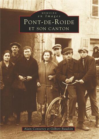 Couverture du livre « Pont-de-Roide et son canton » de Alain Convercy et Gilbert Baudoin aux éditions Editions Sutton