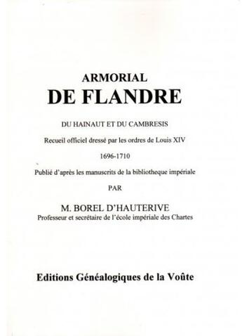 Couverture du livre « Armorial de Flandre » de M. Borel D'Hauterive aux éditions Egv