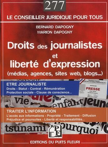 Couverture du livre « Droits des journalistes et liberté d'expression » de Marion Dopogny et Bernard Dapogny aux éditions Puits Fleuri