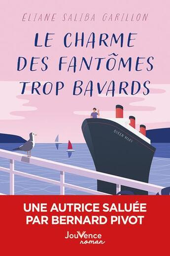 Couverture du livre « Le charme des fantômes trop bavards » de Eliane Saliba Garillon aux éditions Jouvence