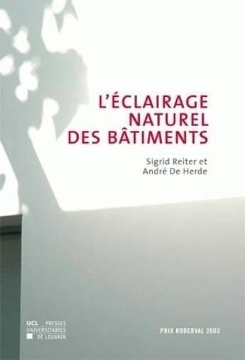 Couverture du livre « L'Eclairage Naturel Des Batiments » de Reiter De Herde aux éditions Pu De Louvain