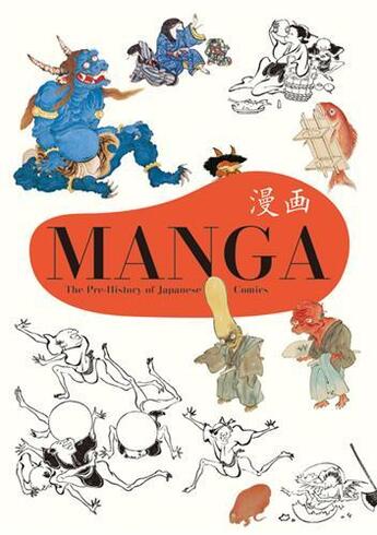 Couverture du livre « Manga the pre-history of japanese comics » de Hamada Nobyoshi aux éditions Pie Books