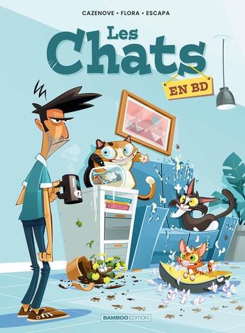 Couverture du livre « Les Chats en BD - tome 02 » de Christophe Cazenove et Flora et Stephane Escapa aux éditions Bamboo