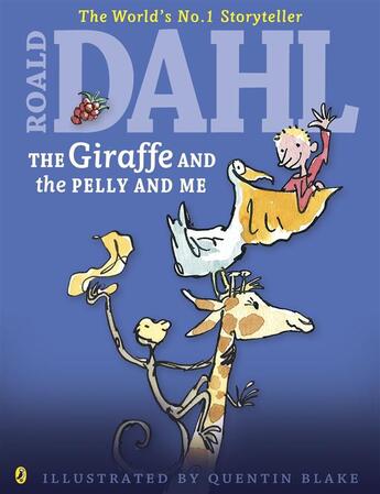 Couverture du livre « The Giraffe And The Pelly And Me » de Blake Illus. & Dahl aux éditions Children Pbs