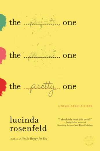 Couverture du livre « The Pretty One » de Rosenfeld Lucinda aux éditions Little Brown And Company