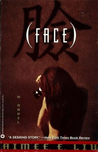 Couverture du livre « Face » de Liu Aimee aux éditions Grand Central Publishing