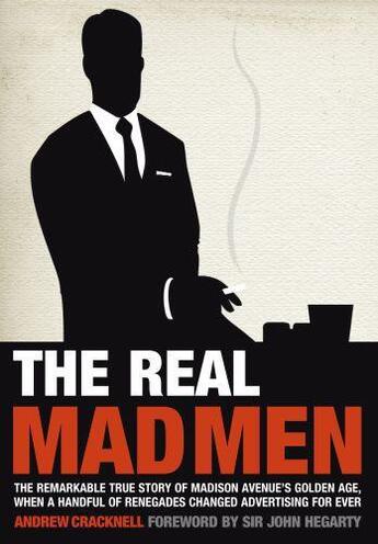 Couverture du livre « The Real Mad Men » de Cracknell Andrew aux éditions Quercus Publishing Digital