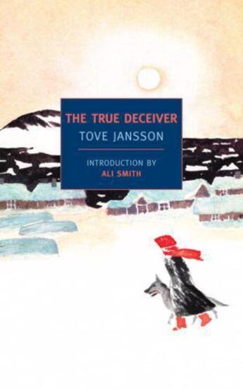 Couverture du livre « Dormant:The True Deceiver » de Tove Jansson aux éditions Sort Of Books