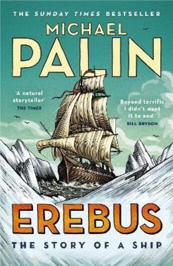 Couverture du livre « EREBUS - THE STORY OF A SHIP » de Michael Palin aux éditions Random House Uk