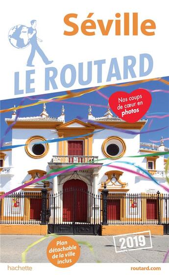 Couverture du livre « Guide du Routard ; Séville (édition 2019) » de Collectif Hachette aux éditions Hachette Tourisme