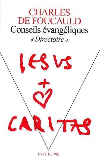 Couverture du livre « Conseils évangéliques ; 