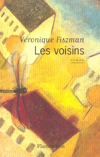 Couverture du livre « Les Voisins » de Véronique Fiszman aux éditions Flammarion