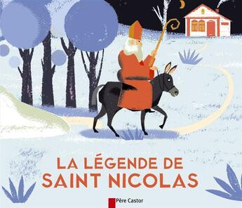 Couverture du livre « La legende de saint nicolas » de Giraud/Wauters aux éditions Pere Castor