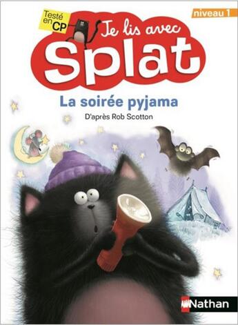 Couverture du livre « La soirée pyjama ; tu lis avec Splat ; niveau 1 » de Rob Scotton et Robert Eberz aux éditions Nathan