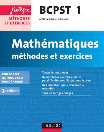 Couverture du livre « Mathématiques ; bcpst ; 1ère année ; méthodes et exercices (3e édition) » de Guillaume Connan et Arnaud Begyn et Richard Leroy aux éditions Dunod