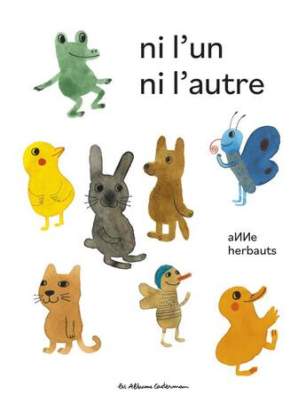 Couverture du livre « Ni l'un ni l'autre » de Anne Herbauts aux éditions Casterman