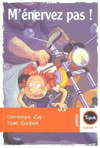 Couverture du livre « M'énervez pas ! » de Dominique Zay aux éditions Magnard