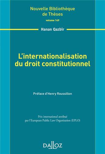 Couverture du livre « L'internationalisation du droit constitutionnel » de Hanan Qazbir aux éditions Dalloz