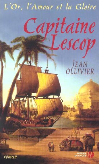 Couverture du livre « Capitaine Lescop » de Ollivier Jean aux éditions Presses De La Cite