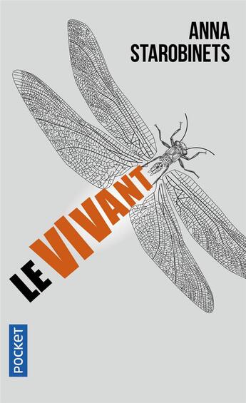 Couverture du livre « Le vivant » de Anna Starobinets aux éditions Pocket